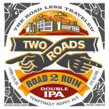Two Roads - Road 2 Ruin Double iPA 0 (667)