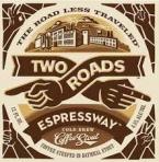 Two Roads - Espressway (415)