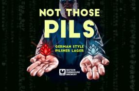 Watson Farmhouse - Not Those Pils (4 pack 16oz cans) (4 pack 16oz cans)