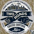 Two Roads - Cruise Control Lager (221)